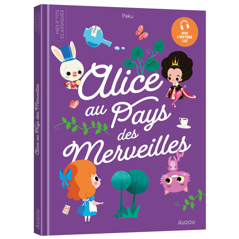 Alice au Pays des Merveilles - Les P'tits Classiques