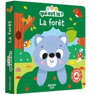 1, 2, 3, QUI EST LA ? FORET : Livre sonore enfant