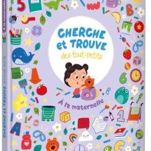 Cherche et Trouve des Tout-Petits - Activités Maternelle
