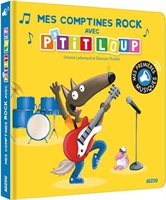 Mes comptines rock avec P'tit Loup - Livre enfant