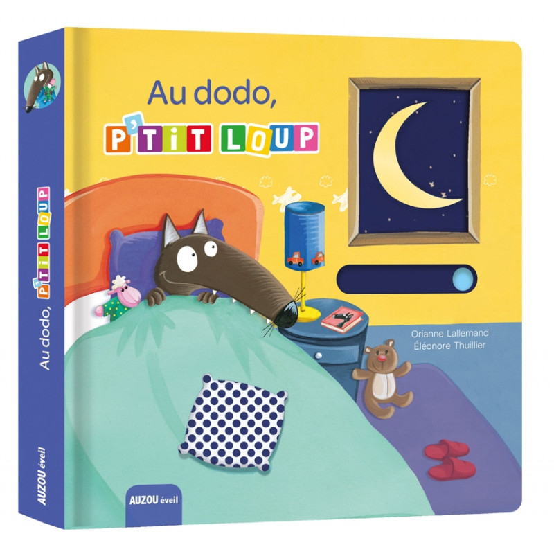 Livre Au Dodo, P'tit Loup - Apprenez à vous coucher