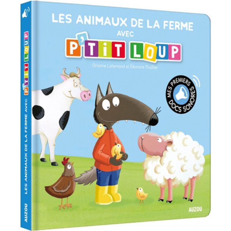 P'TIT LOUP - LES ANIMAUX DE LA FERME | Livres pour enfants