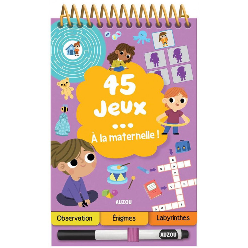 DIVERS ACTIVITES – 45 JEUX… À la maternelle – Amusement et Apprentissage