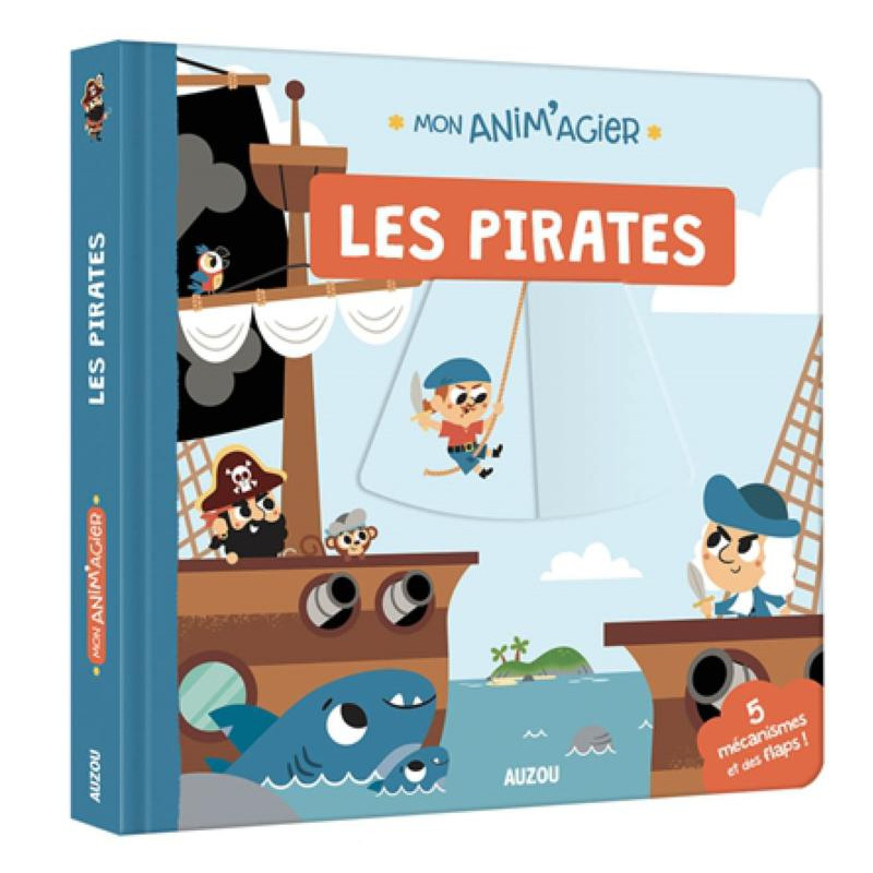 MON ANIM’AGIER – LES PIRATES – Livre interactif pour enfants