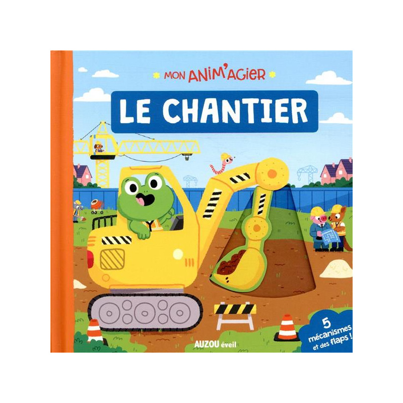 MON ANIM'AGIER - Le Chantier | Imagier animé pour enfants