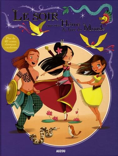 product-9545-1 LE SOIR AVEC... MES HEROS DU BOUT DU MONDE - Lecture Enfant