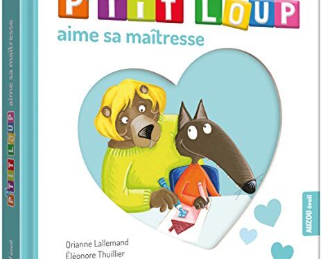 P'TIT LOUP AIME SA MAITRESSE | Livre Enfant