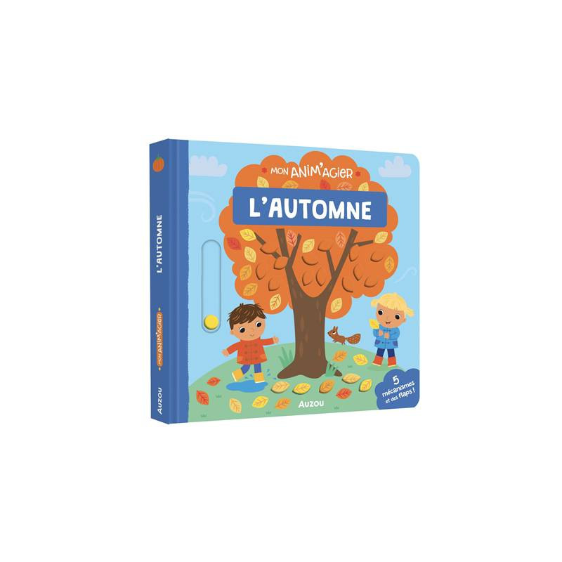 MON ANIM'AGIER - L'AUTOMNE : Découverte de l'automne pour les petits