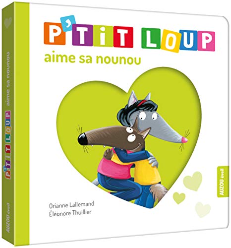 product-9413-1 Livre P'tit Loup aime sa Nounou - Idéal pour enfants
