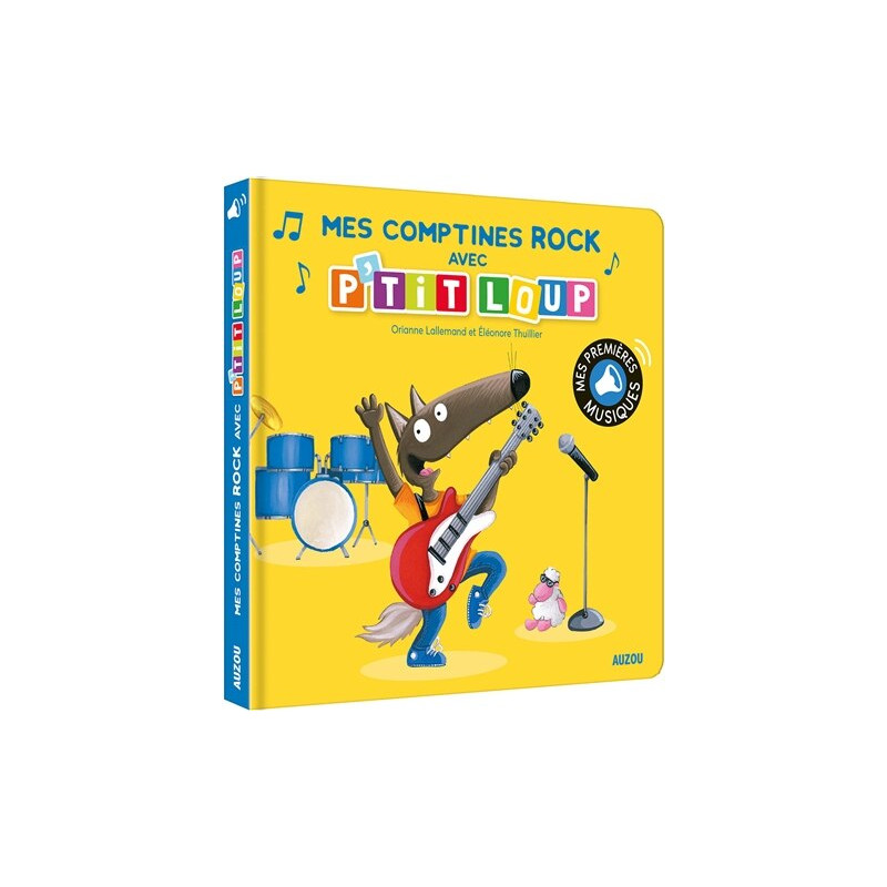 Mes comptines rock avec P'tit Loup - Livre Musical Enfant