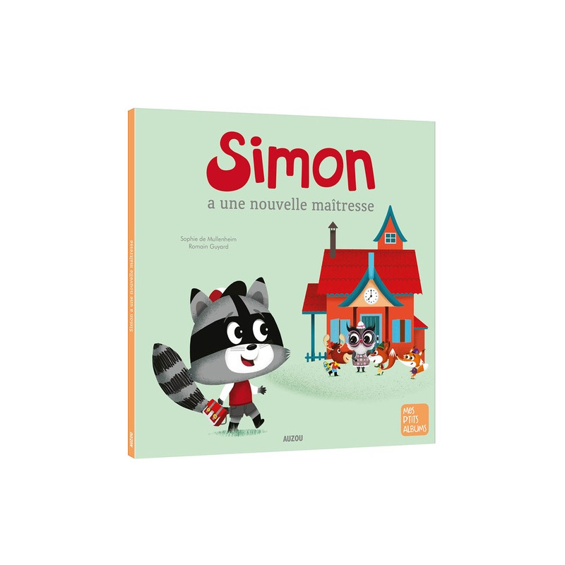 Simon a une nouvelle maîtresse – Livre pour enfants