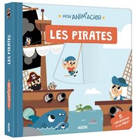 Mon Anim'Agier - Les Pirates | Livres pour enfants
