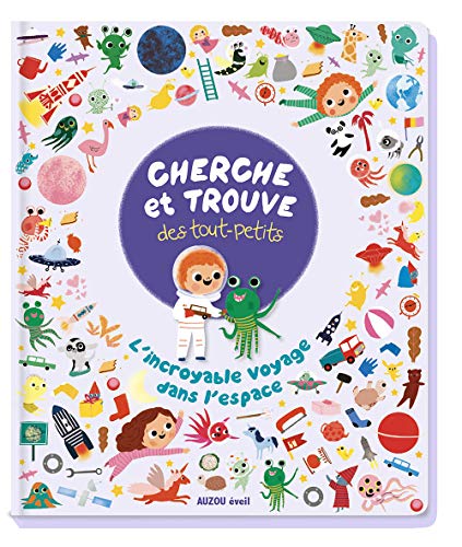 Cherche et Trouve - L'Incroyable Voyage dans l'Espace