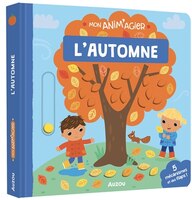 MON ANIM'AGIER - L'AUTOMNE : Explorez la saison automnale