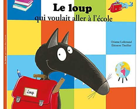 Le Loup Qui Voulait Aller à l'École - Grand Format