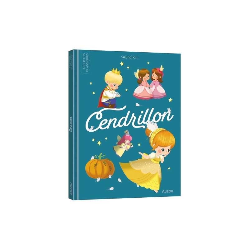 CENDRILLON – Un conte enchanteur pour enfants