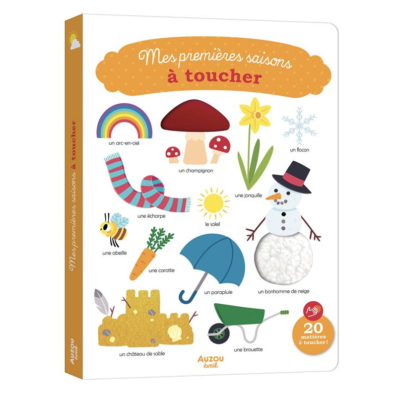 MES PREMIERES SAISONS A TOUCHER - Livre d'Éveil Tactile