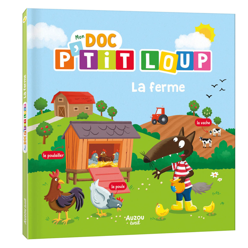 Découvrez MON DOC P’TIT LOUP – LA FERME pour les tout-petits