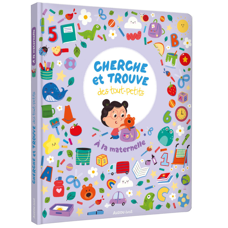 Cherche et Trouve des Tout-Petits - À la Maternelle | Livres Enfant