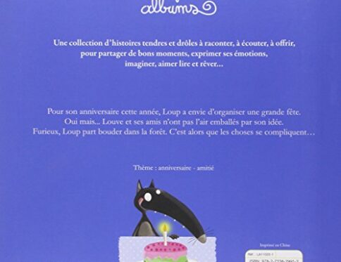 Le Loup Qui Fêtait Son Anniversaire - Grand Format à Découvrir