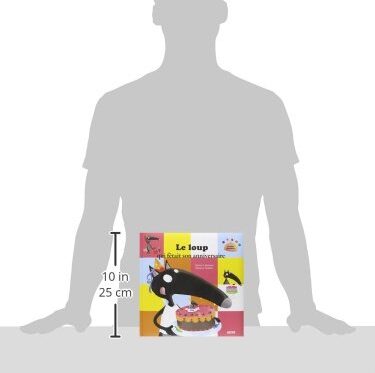 Le Loup Qui Fêtait Son Anniversaire - Grand Format à Découvrir