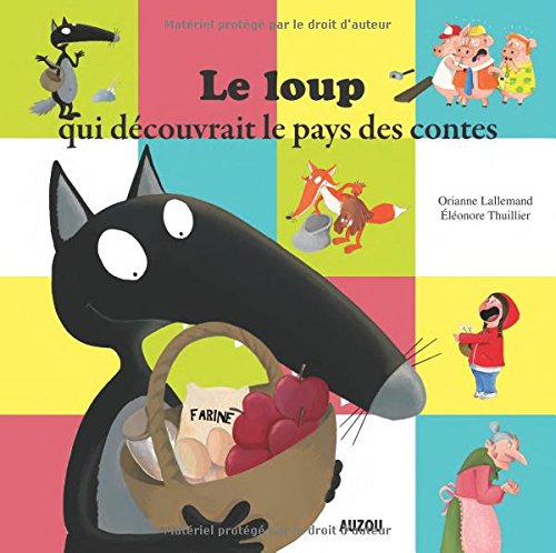 Le loup qui découvr aît le pays des contes - Grand format