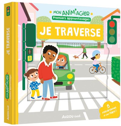 Mon Anim'Agier - Je Traverse | Livre Éducatif pour Enfants