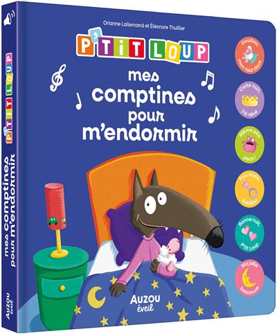 Mes comptines pour m'endormir - P'tit Loup | Livres Enfants