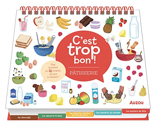 product-9524-3 C'EST TROP BON - PÂTISSERIE : Recettes délicieuses et créatives