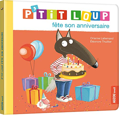 product-9394-1 P'TIT LOUP FETE SON ANNIVERSAIRE - Livre Éducatif Enfant