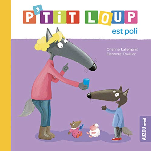 product-9378-1 P'TIT LOUP EST POLI - Livre enfant | Apprentissage des bonnes manières