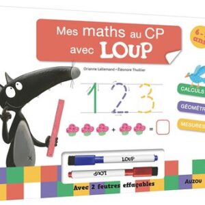 Mes Maths au CP avec Loup - Manuel de Mathématiques pour CP