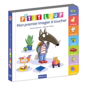 Imagier à Toucher P'tit Loup - Idéal pour les Tout-Petits