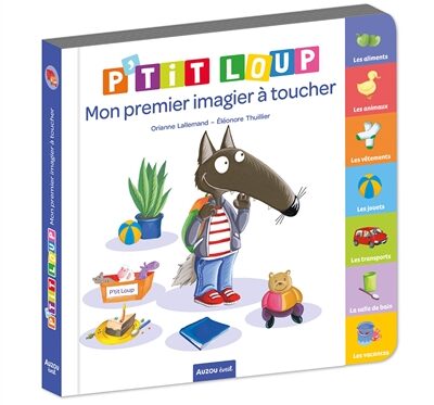 Imagier à Toucher P'tit Loup - Idéal pour les Tout-Petits