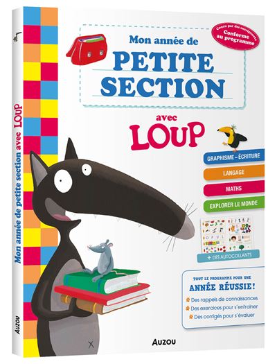 Mon année de petite section avec Loup - Éveil et apprentissage