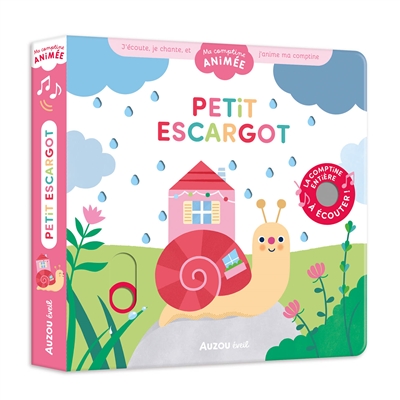 Ma Comptine Animée - Petit Escargot Sonore | Livre Éducatif