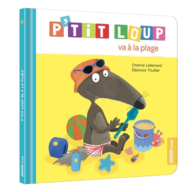 P'TIT LOUP VA A LA PLAGE - Livre pour enfants
