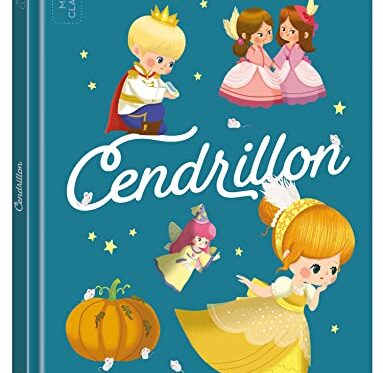Cendrillon - Les P'tits Classiques pour enfants
