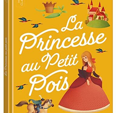 La Princesse au Petit Pois - Les P'tits Classiques