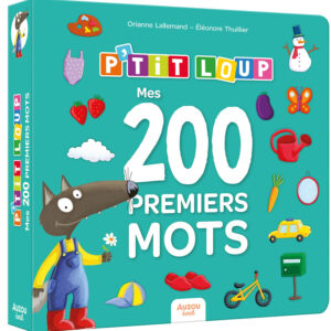 P'TIT LOUP - Mes 200 Premiers Mots | Livres éducatifs enfants