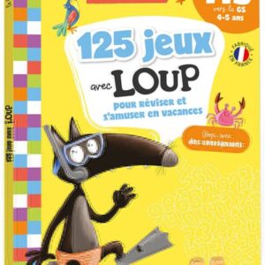 125 jeux éducatifs pour enfants - De la moyenne à la grande section