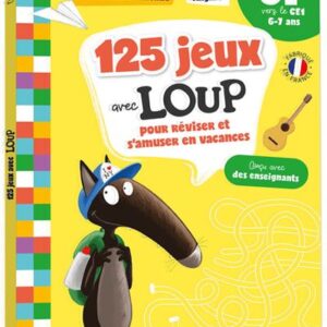 125 jeux éducatifs de CP à CE1 - Apprentissage ludique