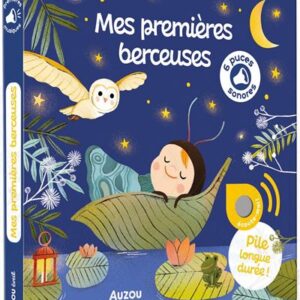 Mes Premières Berceuses (Sonore) - Berceuses pour Bébé