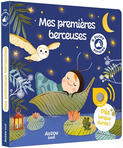 Mes Premières Berceuses (Sonore) - Berceuses pour Bébé