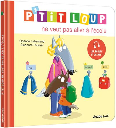 product-9384-1 P'tit Loup ne veut pas aller à l'école - Livre enfant