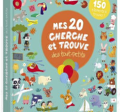 Mes 20 Cherche et Trouve des Tout-Petits - Jeux Éducatifs