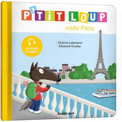 P'TIT LOUP VISITE PARIS - Un voyage amusant pour les enfants
