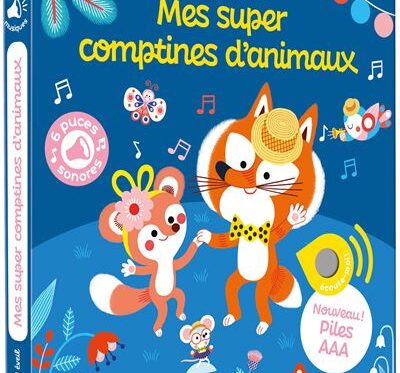 Mes Super Comptines d'Animaux (Sonore) - Livres Sonores Enfant