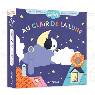 MA COMPTINE ANIMEE - AU CLAIR DE LA LUNE Sonore | Achat Enfant