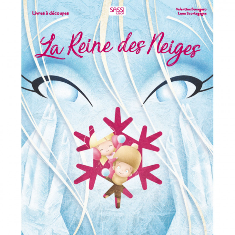 Contes - La Reine des neiges : un livre enchanteur pour enfants